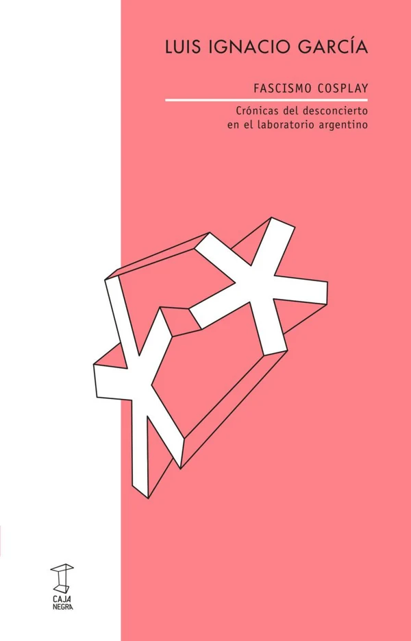Portada de «Fascismo cosplay», de Luis Ignacio García