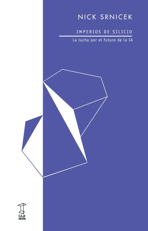 Portada de «Imperios de silicio», de Nick Srnicek