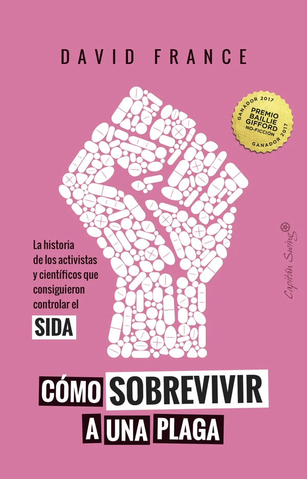 Portada de «Cómo sobrevivir a una plaga», de David France