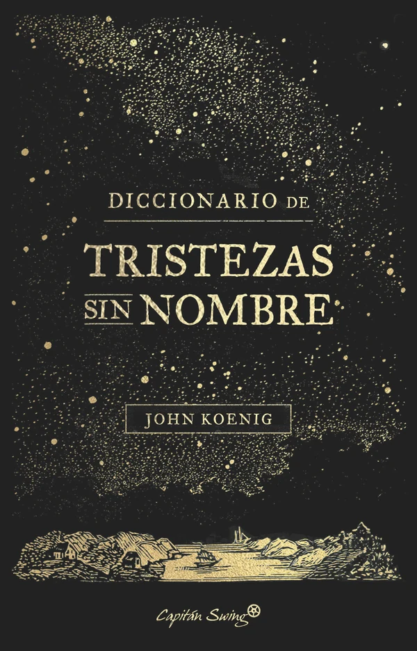 Portada de «Diccionario de tristezas sin nombre», de John Koenig