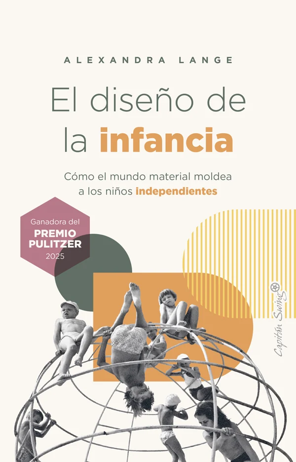 Portada de «El diseño de la infancia», de Alexandra Lange