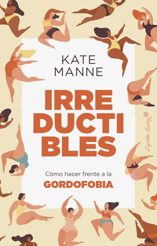 Portada de «Irreductibles», de Kate Manne