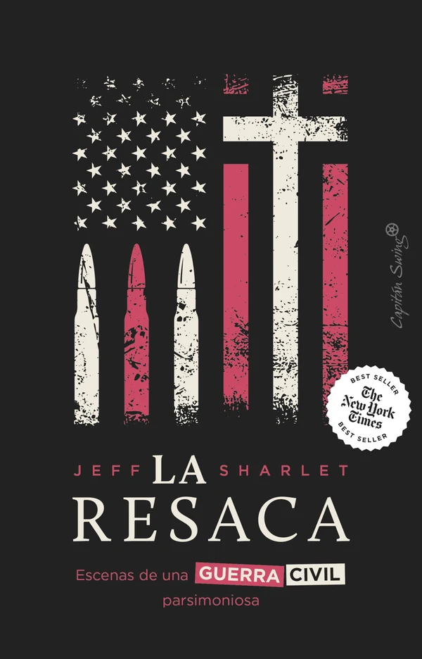 Portada de «La resaca», de Jeff Sharlet