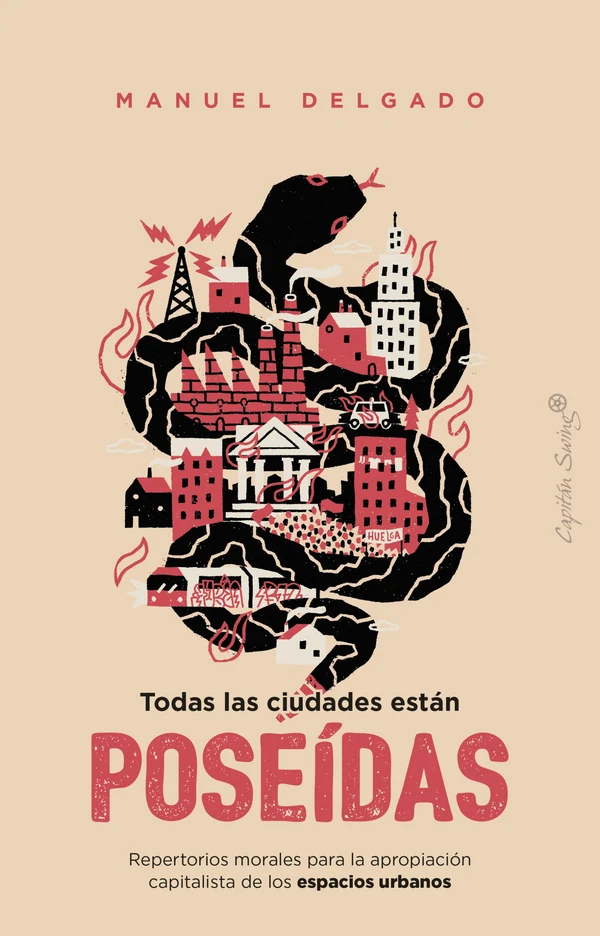 Portada de «Todas las ciudades están poseídas», de Manuel Delgado