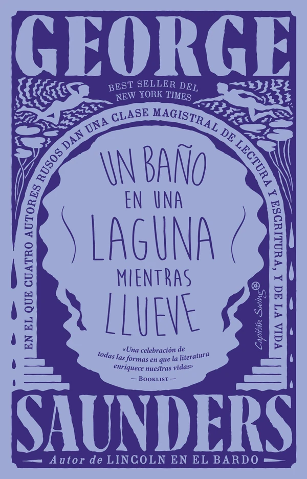 Portada de «Un baño en una laguna mientras llueve», de George Saunders