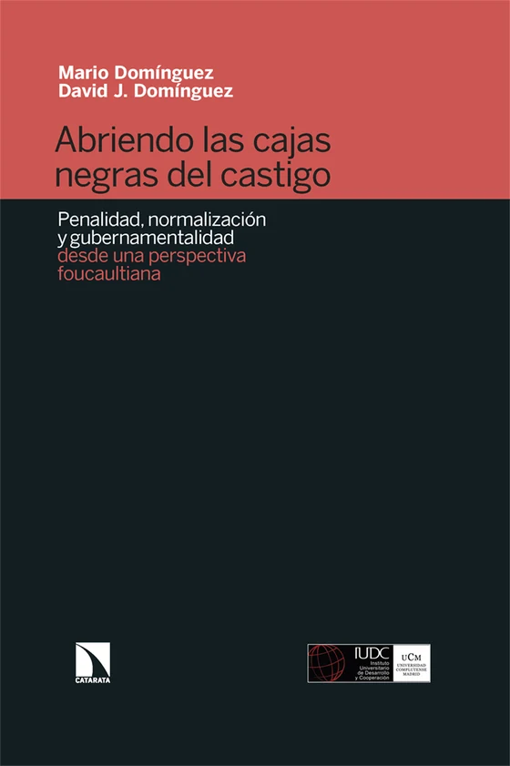 Portada de «Abriendo las cajas negras del castigo», de Mario Domínguez, David J. Domínguez