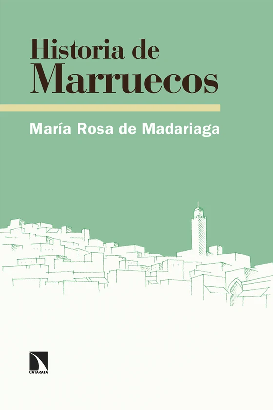 Portada de «Historia de Marruecos», de María Rosa de Madariaga