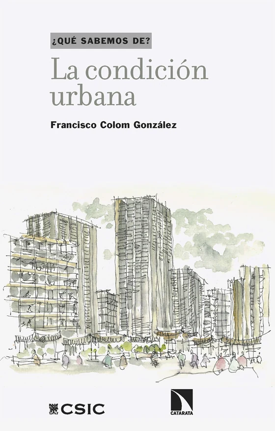 Portada de «La condición urbana», de Francisco Colom González