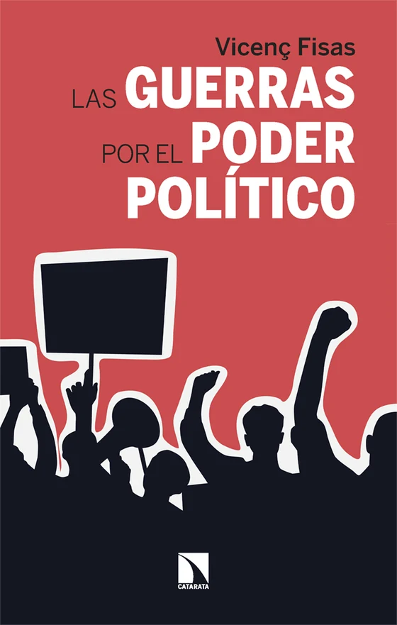 Portada de «Las guerras por el poder político», de Vicenç Fisas