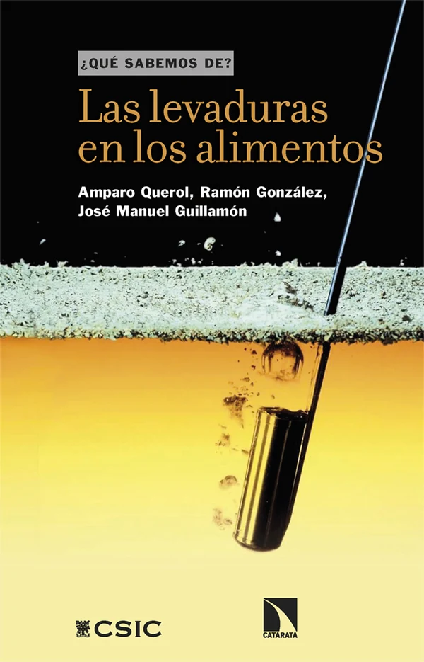Portada de «Las levaduras en los alimentos», de Amparo Querol, Ramón González, José Manuel Guillamón