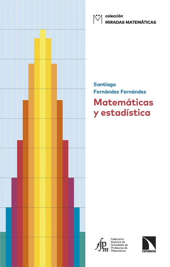 Portada de «Matemáticas y estadística», de Santiago Fernández Fernández
