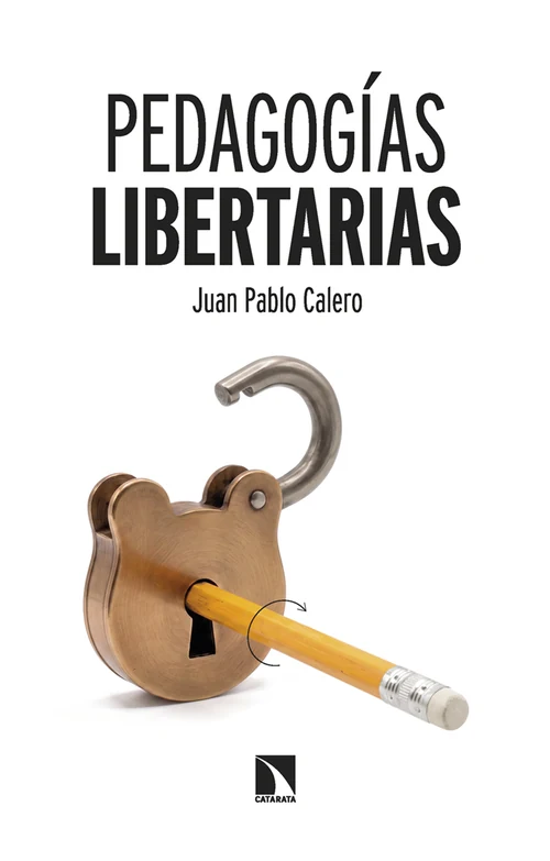 Portada de «Pedagogías libertarias», de Juan Pablo Calero