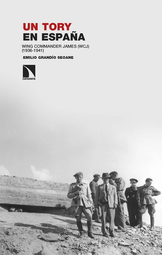 Portada de «Un tory en España», de Emilio Grandío Seoane