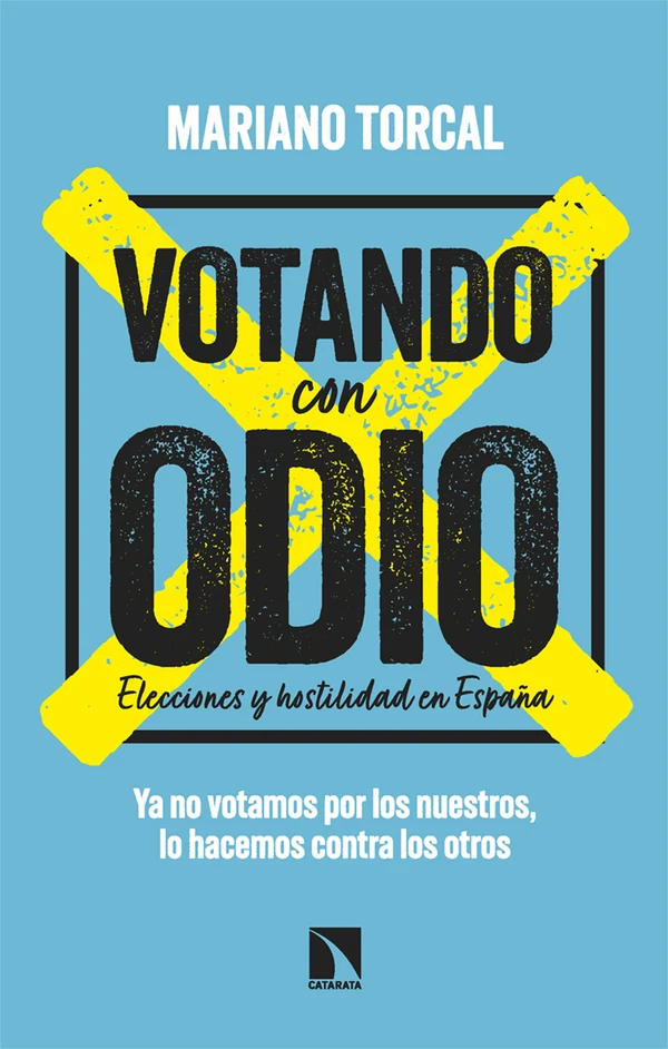 Portada de «Votando con odio», de Mariano Torcal