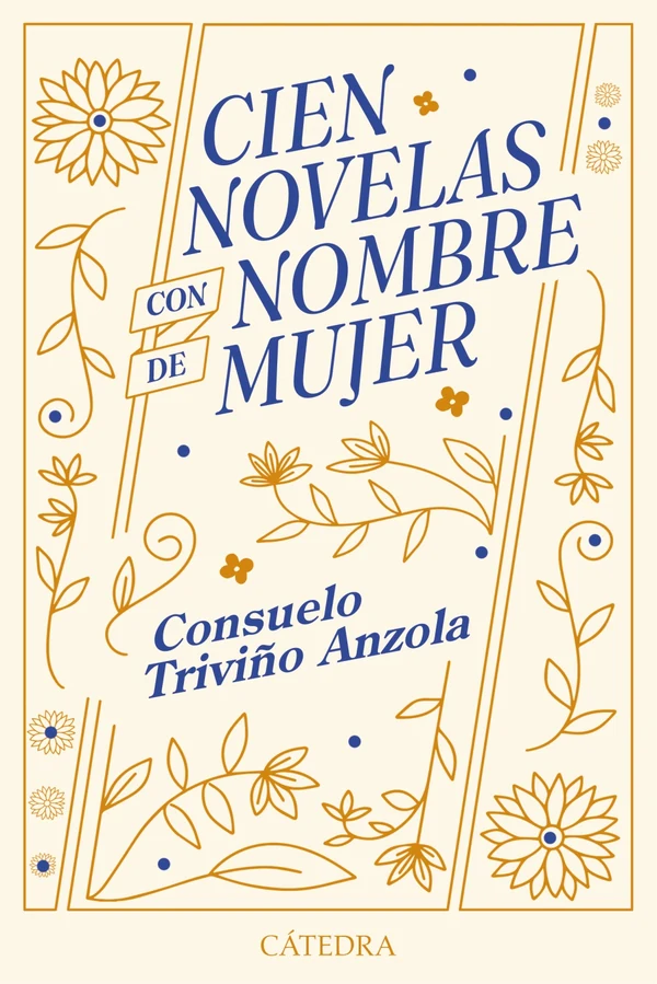 Portada de «Cien novelas con nombre de mujer», de Consuelo Triviño Anzola