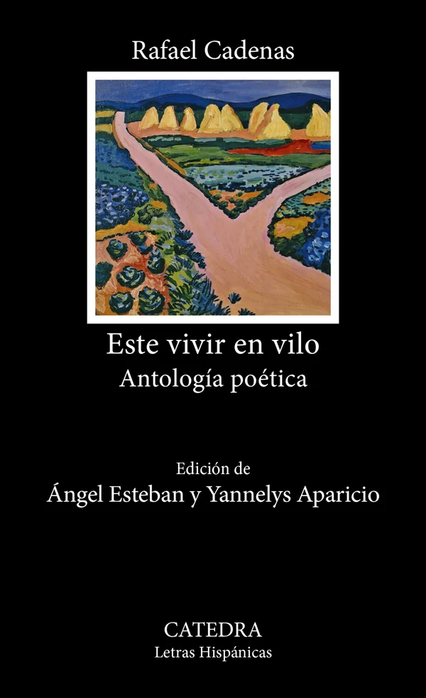 Portada de «Este vivir en vilo», de Rafael Cadenas Cárdenas