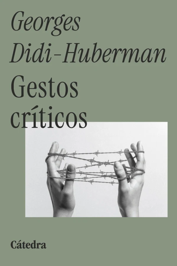 Portada de «Gestos críticos», de Georges Didi-Huberman