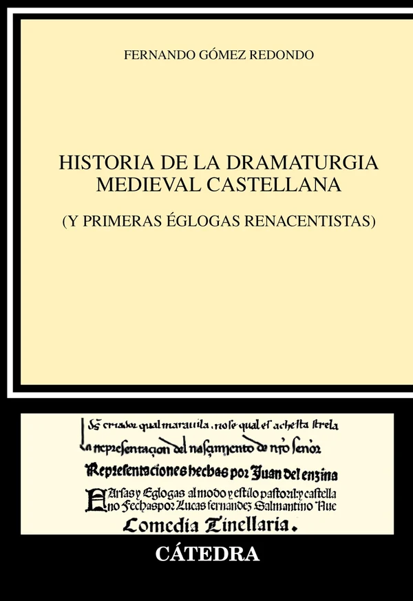 Portada de «Historia de la dramaturgia medieval castellana», de Fernando Gómez Redondo