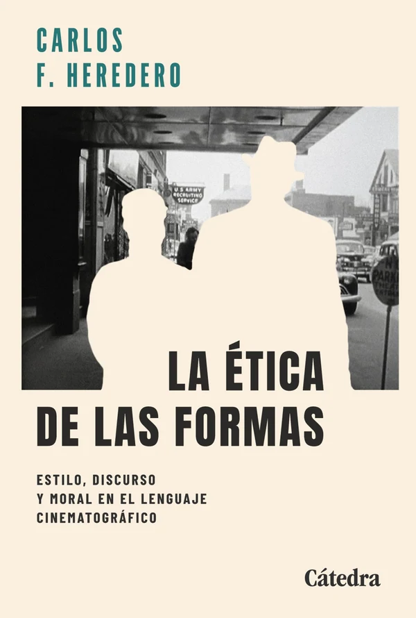 Portada de «La ética de las formas», de Carlos F. Heredero