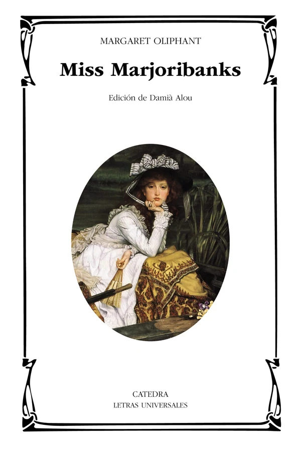 Portada de «Miss Marjoribanks», de Margaret Oliphant