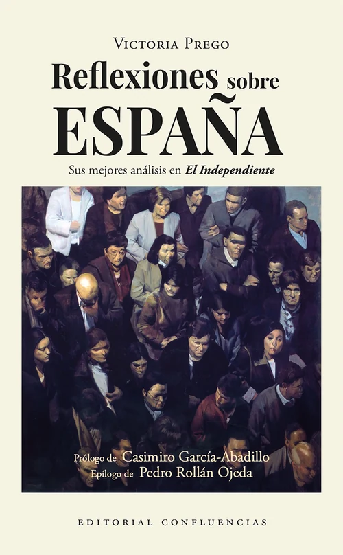 Portada de «Reflexiones sobre España», de Victoria Prego