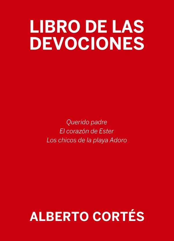 Portada de «Libro de las devociones», de Alberto Cortés
