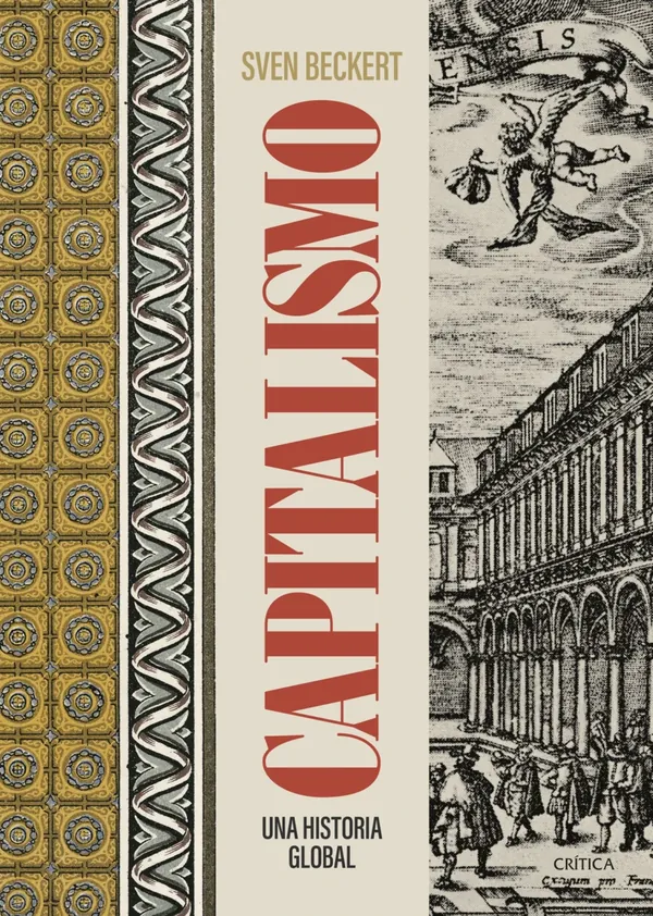 Portada de «Capitalismo», de Sven Beckert