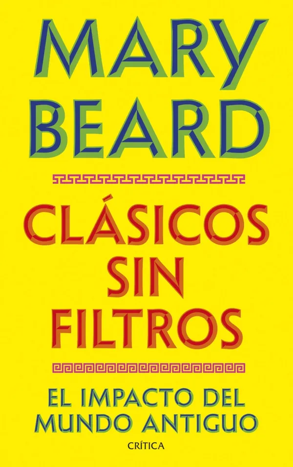 Portada de «Clásicos sin filtros», de Mary Beard