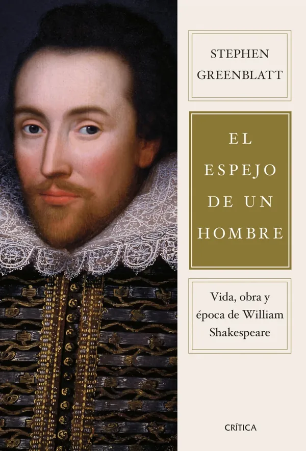 Portada de «El espejo de un hombre», de Stephen Greenblatt
