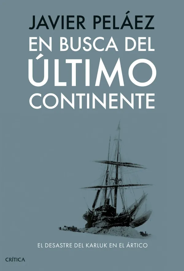 Portada de «En busca del último continente», de Javier Peláez
