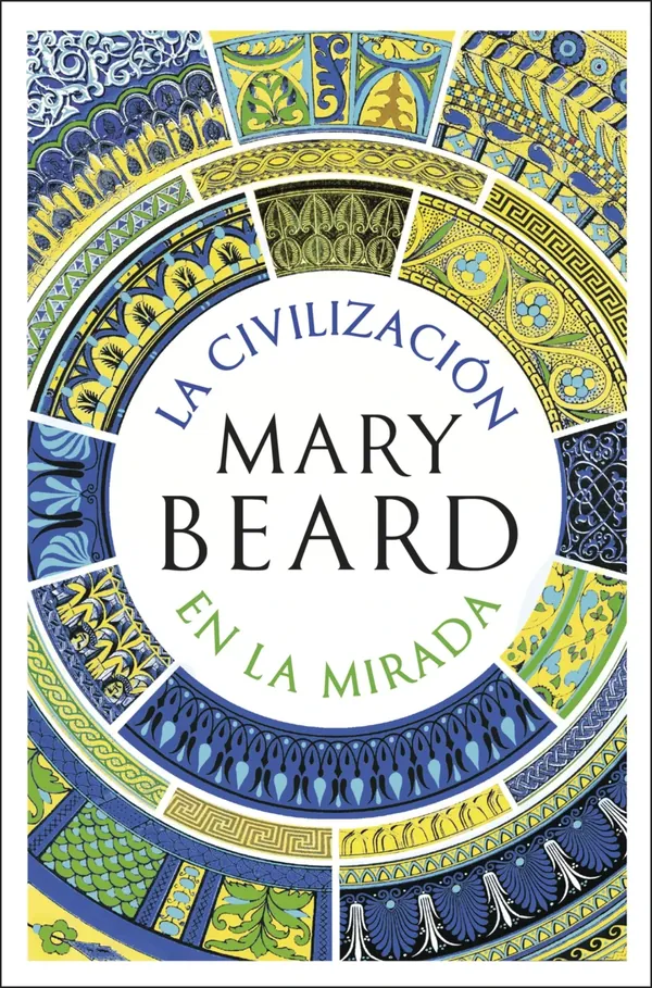 Portada de «La civilización en la mirada», de Mary Beard