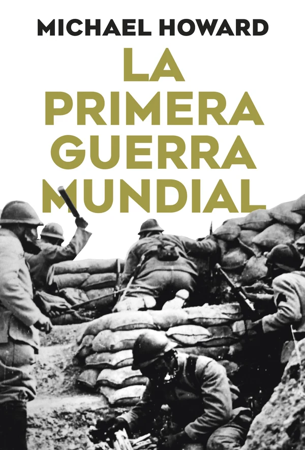 Portada de «La primera guerra mundial», de Michael Howard