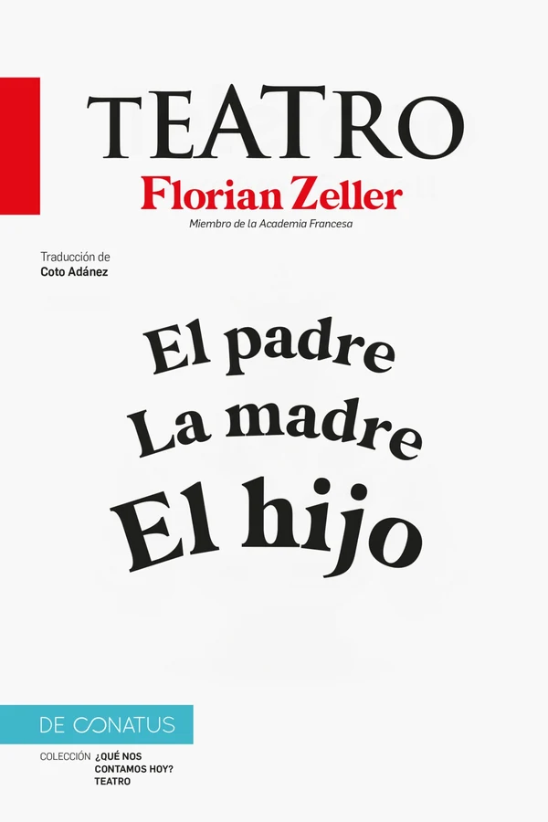 Portada de «El Teatro de Florian Zeller», de Florian Zeller