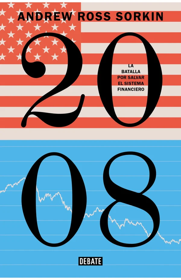 Portada de «2008», de Andrew Ross Sorkin