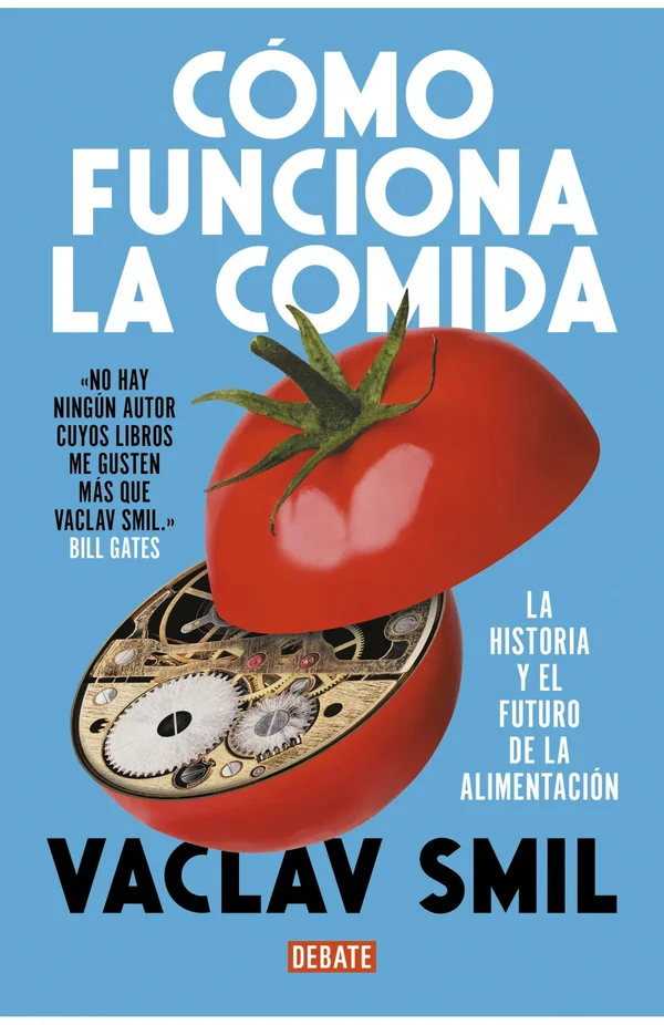 Portada de «Cómo funciona la comida», de Vaclav Smil