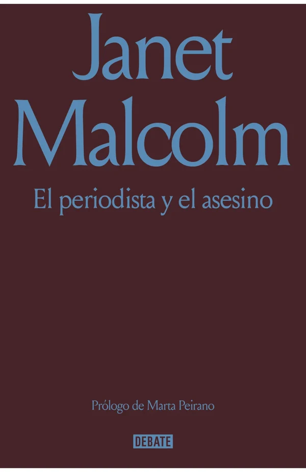 Portada de «El periodista y el asesino», de Janet Malcolm