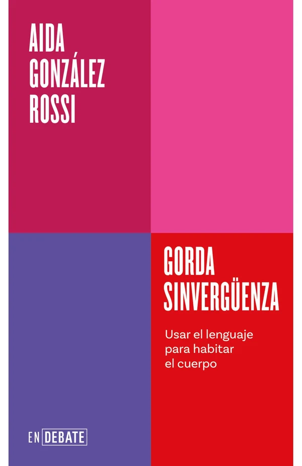Portada de «Gorda sinvergüenza (Serie ENDEBATE)», de Aida González Rossi
