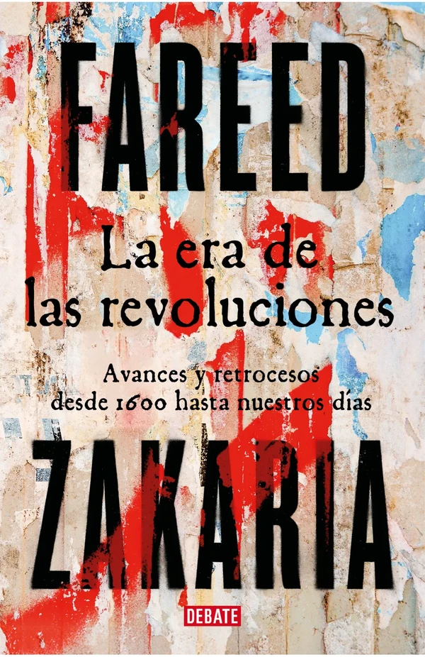 Portada de «La era de las revoluciones», de Fareed Zakaria