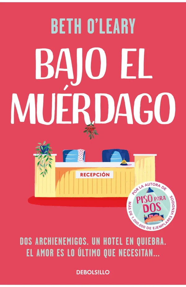 Portada de «Bajo el muérdago», de Beth O\'Leary