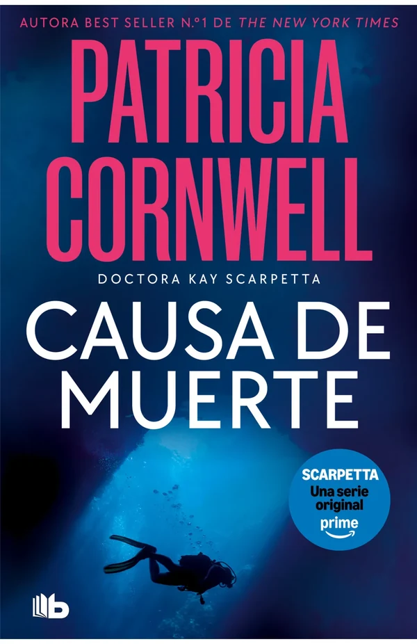 Portada de «Causa de muerte (Doctora Kay Scarpetta 7)», de Patricia Cornwell
