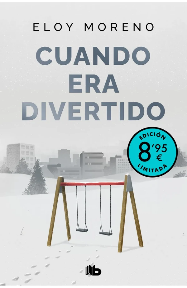 Portada de «Cuando era divertido (edición limitada · Verano)», de Eloy Moreno
