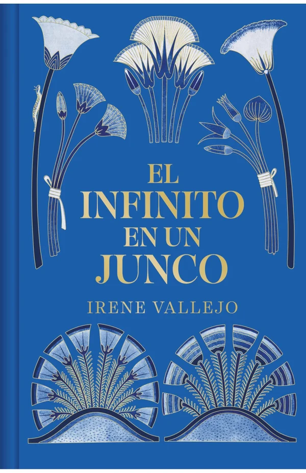 Portada de «El infinito en un junco (edición limitada · cantos tintados)», de Irene Vallejo