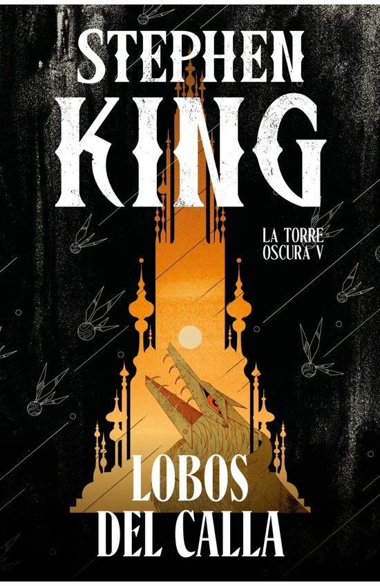 Portada de «Lobos del Calla (edición cantos tintados) (La Torre Oscura 5)», de Stephen King