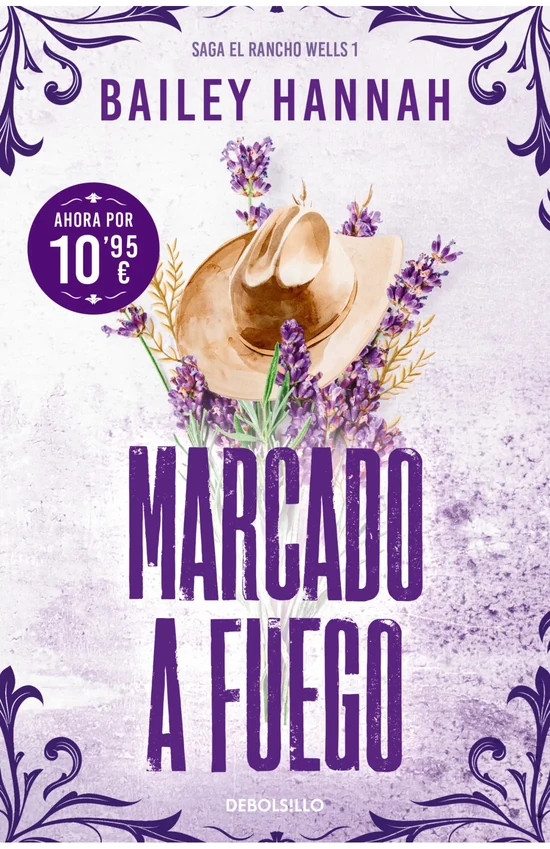 Portada de «Marcado a fuego (El Rancho Wells 1)», de Bailey Hannah