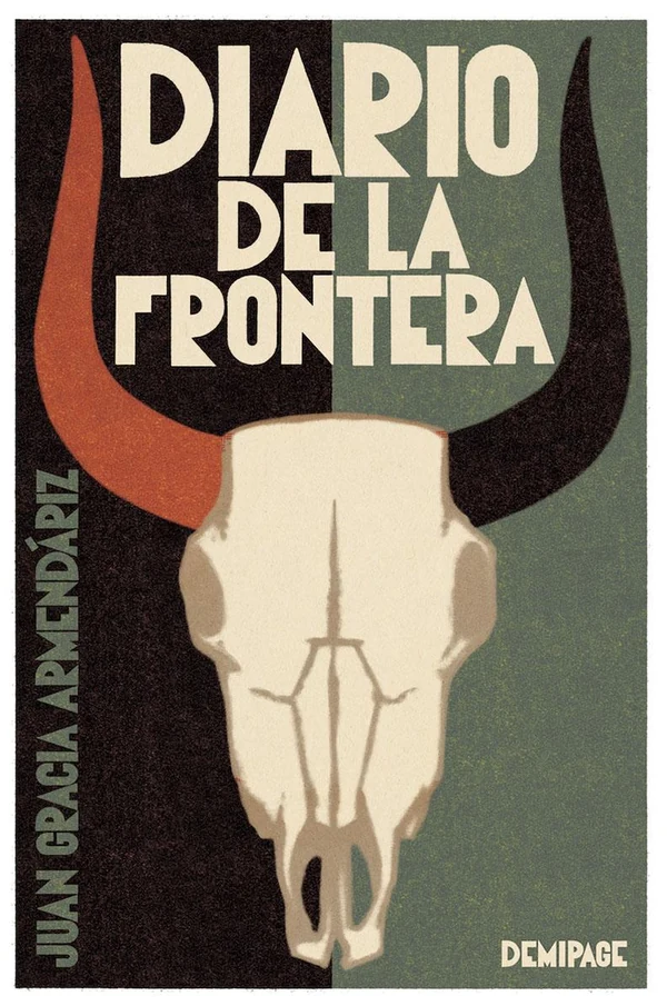 Portada de «Diario de la frontera», de Juan Gracia Armendáriz