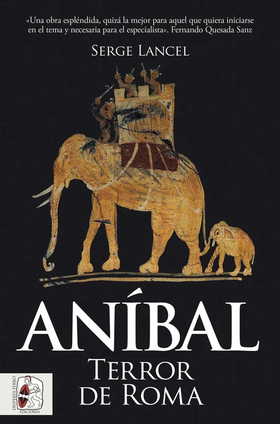 Portada de «Aníbal. Terror de Roma», de Serge Lancel