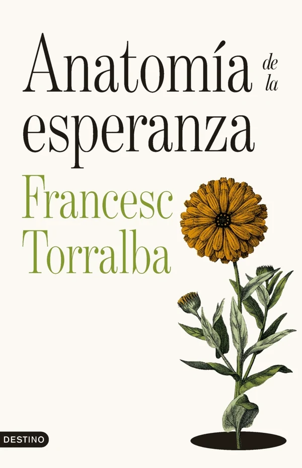 Portada de «Anatomía de la esperanza», de Francesc Torralba Roselló