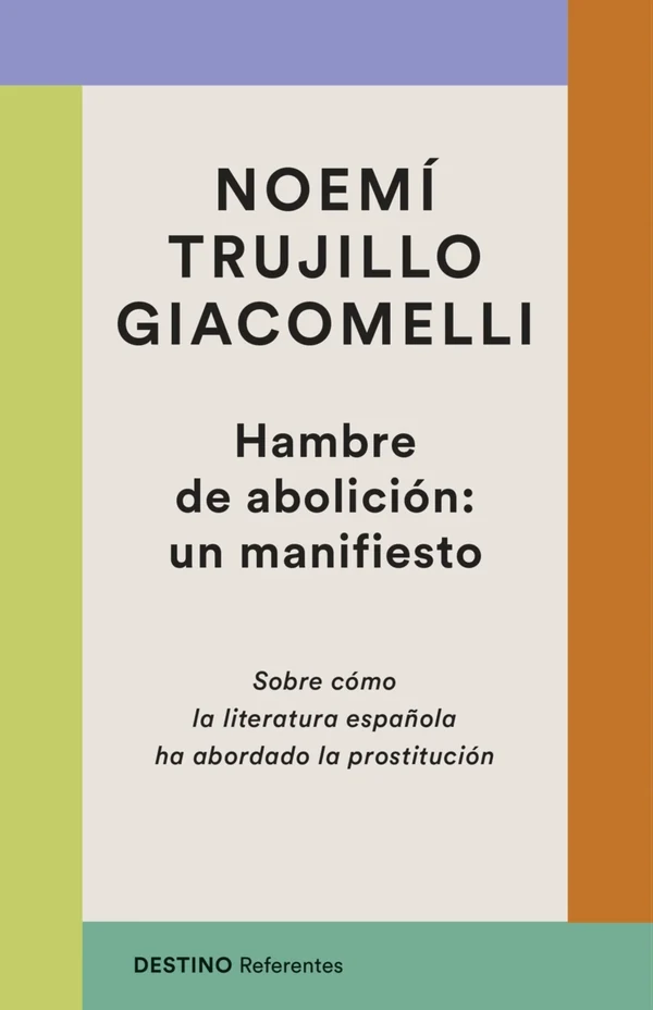 Portada de «Hambre de abolición: un manifiesto», de Noemí Trujillo