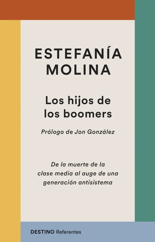 Portada de «Los hijos de los boomers», de Estefanía Molina