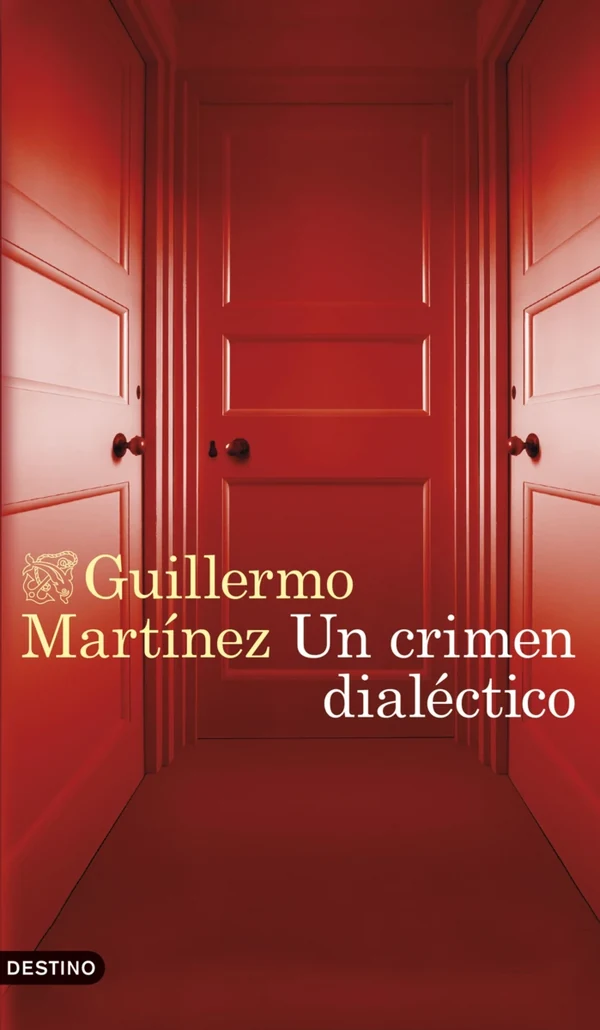 Portada de «Un crimen dialéctico», de Guillermo Martínez